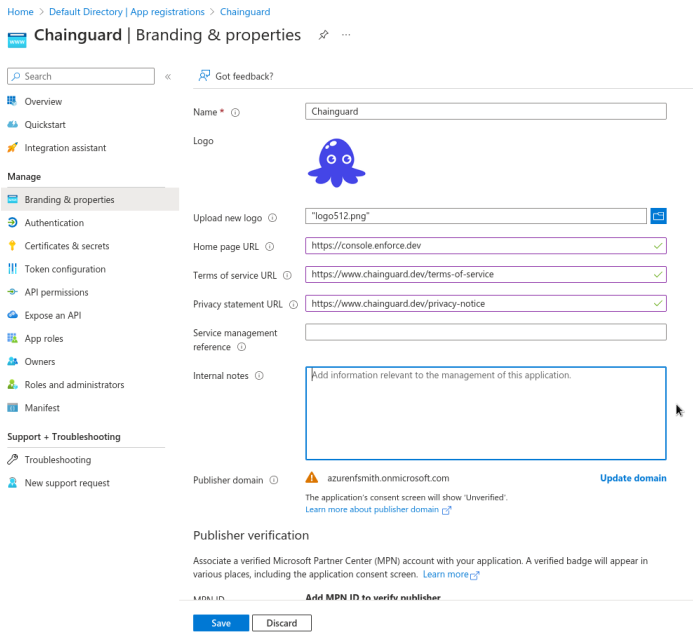 Screenshot of the Branding &amp; properties screen with the following settings: Name is set to &ldquo;Chainguard&rdquo;; Logo shows the sample Inky logo uploaded; Home page URL is set to &ldquo;https://console.enforce.dev&rdquo;; Terms of service URL is set to &ldquo;https://www.chainguard.dev/terms-of-service&rdquo;; and the Privacy statement URL is set to &ldquo;https://www.chainguard.dev/privacy-notice&rdquo;.